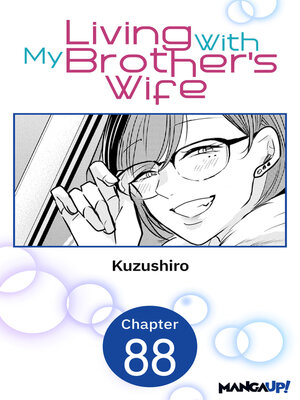 cover image of Living With My Brother's Wife, Chapter 88